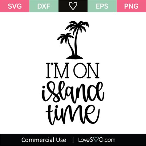 Download Free On Island Time - SVG File, DXF File Cut Images